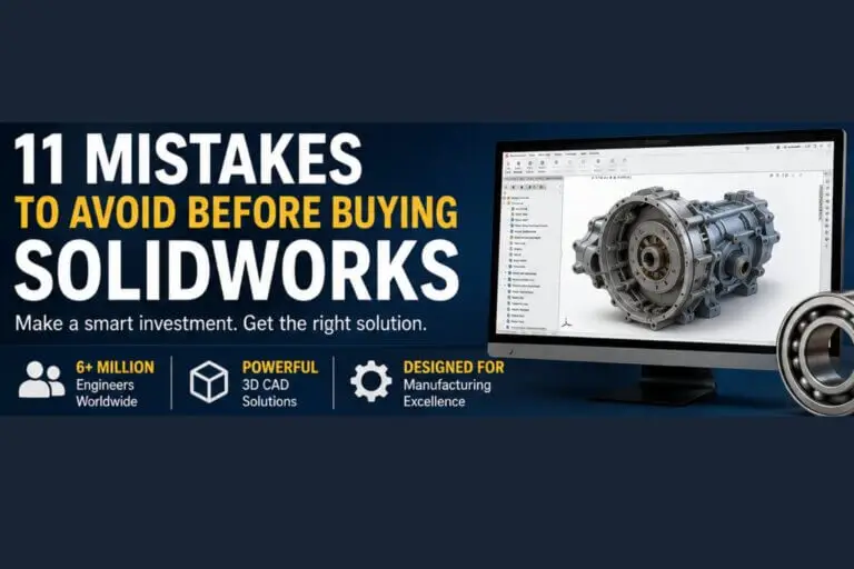 Top 11 Mistakes Companies Make Before Buying SOLIDWORKS Top 11 Mistakes Companies Make Before Buying SOLIDWORKS