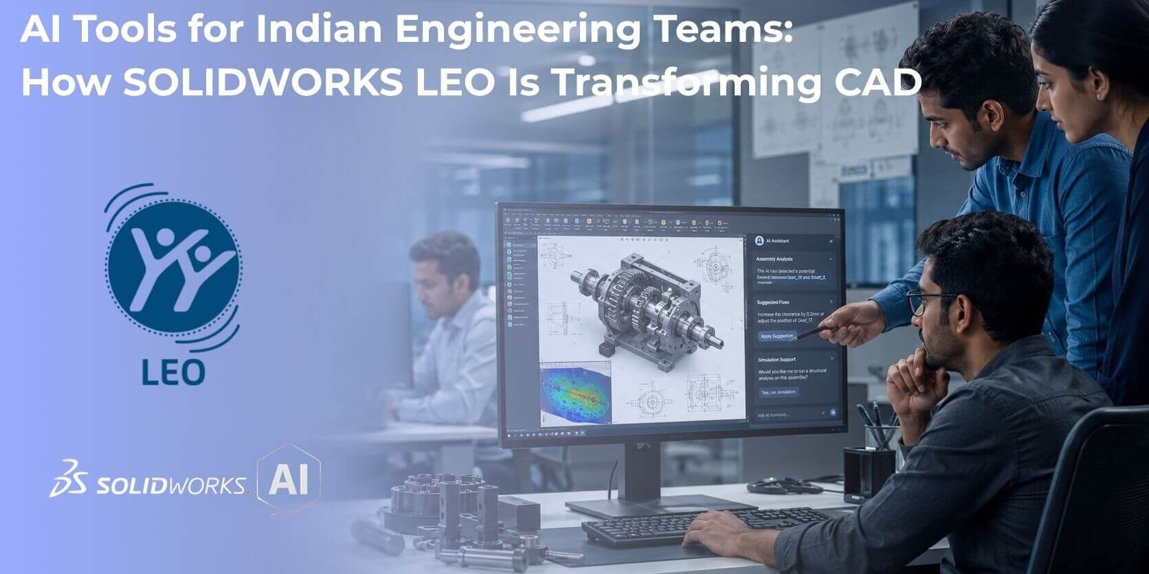 solidworks-ai-leo-indian-engineering-teams.jpg SOLIDWORKS AI companion LEO assisting an Indian engineering team with CAD design